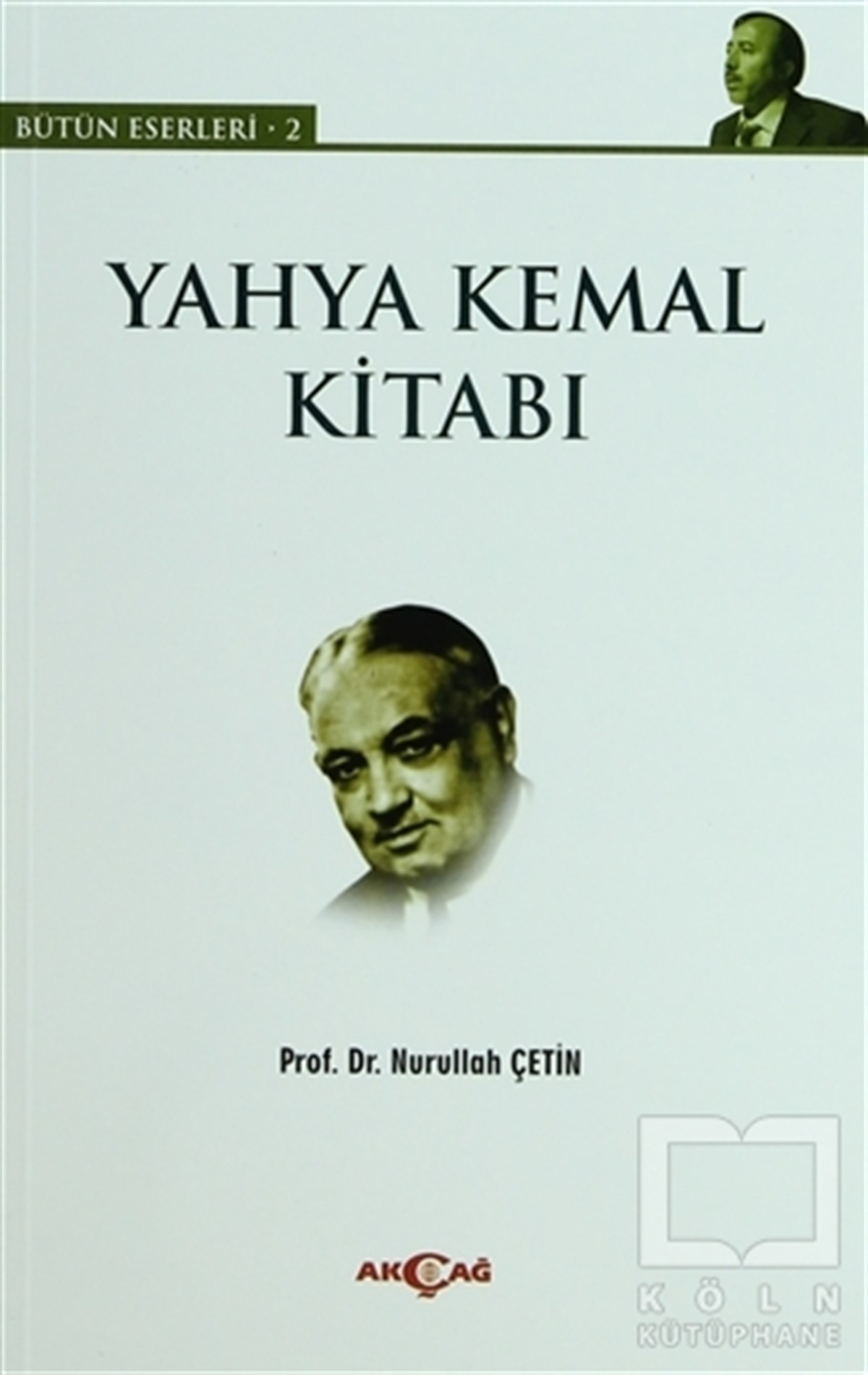 Nurullah ÇetinDenemeYahya Kemal Kitabı