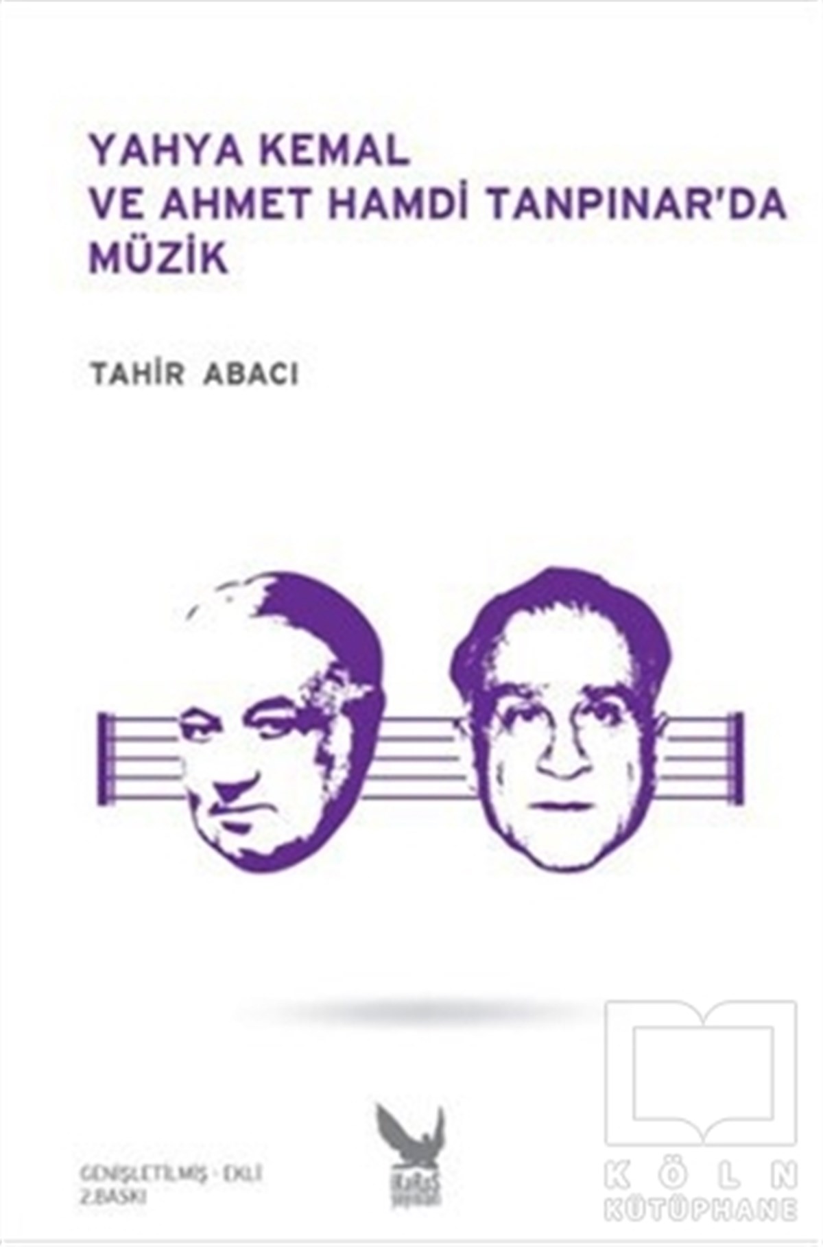 Tahir AbacıGenel Kavramlar, Kuram ve TarihçeYahya Kemal ve Ahmet Hamdi Tanpınar’da Müzik