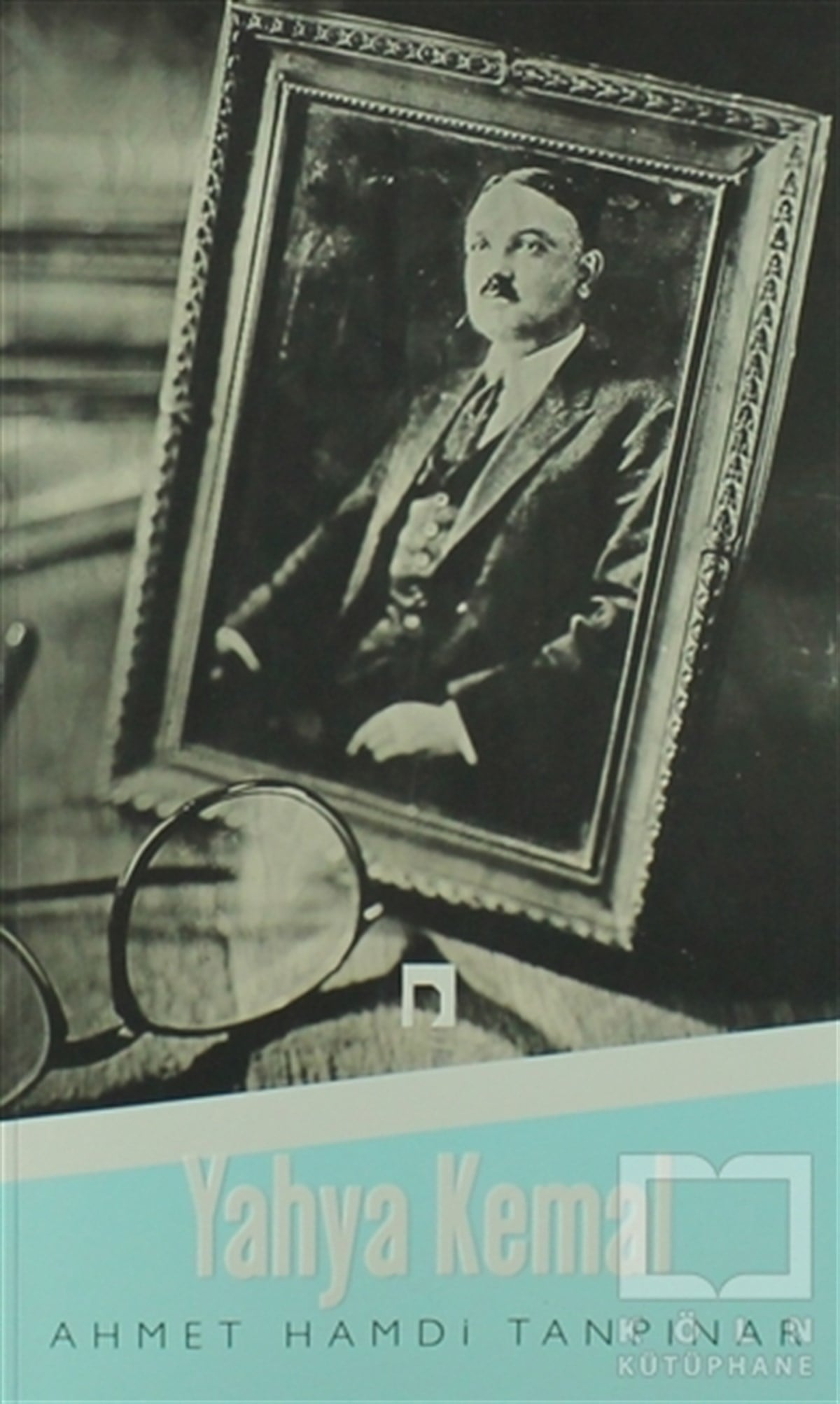Ahmet Hamdi TanpınarBiyografi-OtobiyogafiYahya Kemal