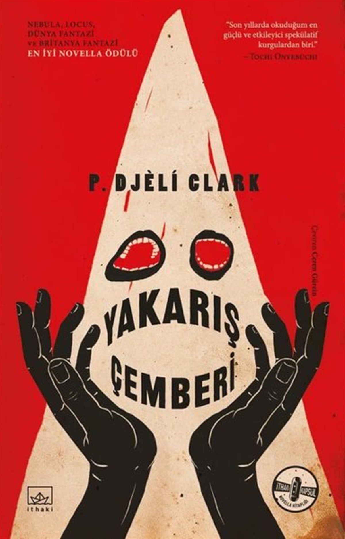 P. Djeli ClarkKorku Kitapları & Gerilim KitaplarıYakarış Çemberi