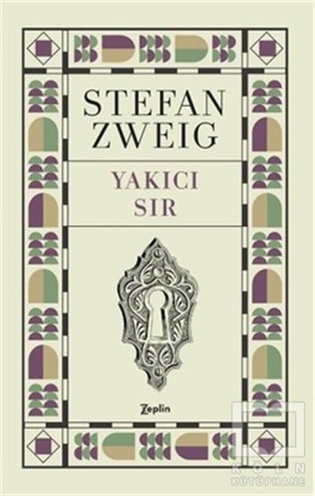 Stefan ZweigRomanYakıcı Sır