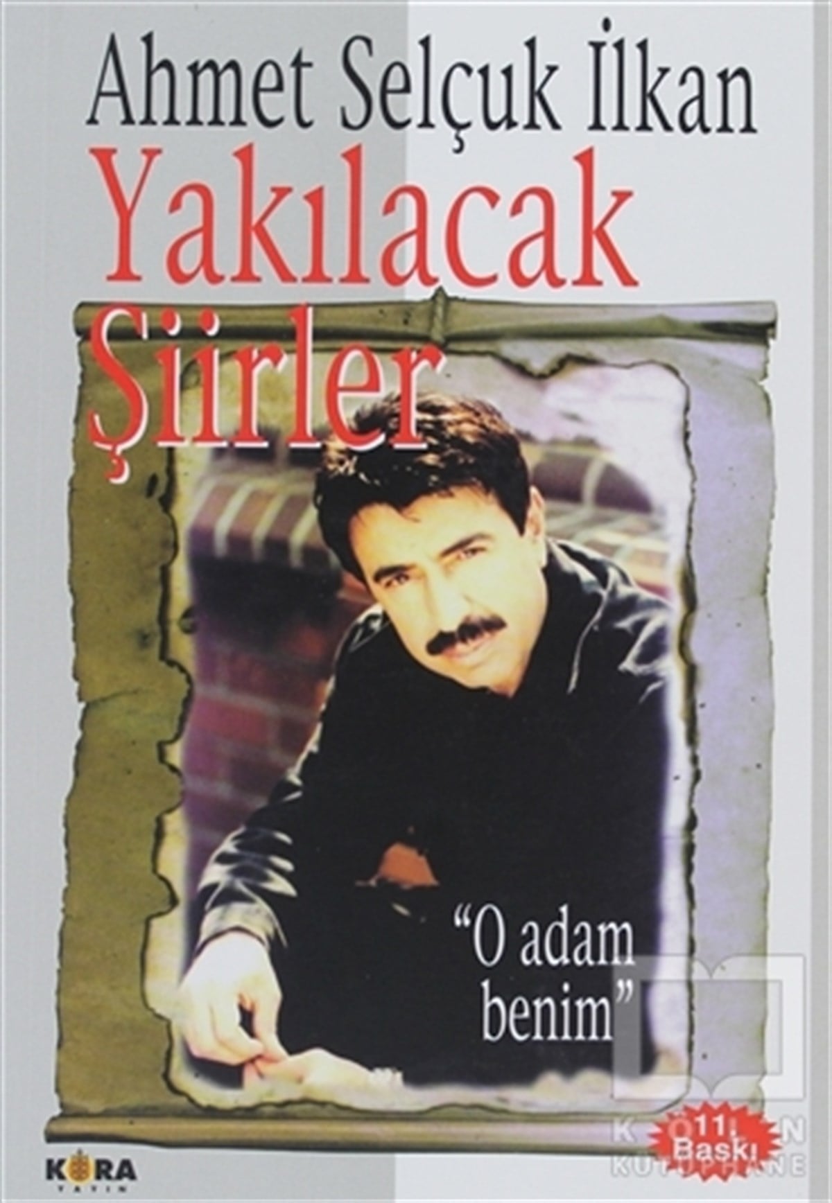 Ahmet Selçuk İlkanŞiirYakılacak Şiirler