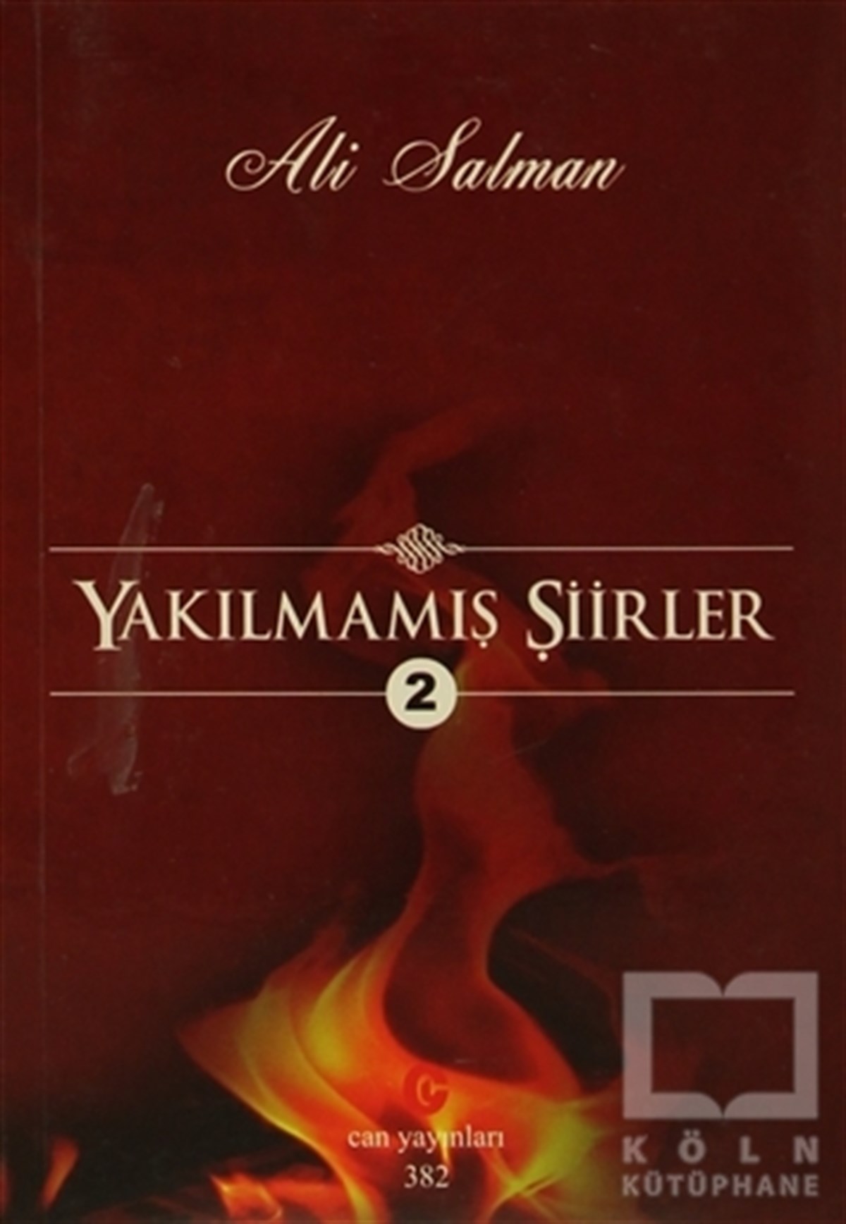 Ali SalmanŞiirYakılmamış Şiirler - 2