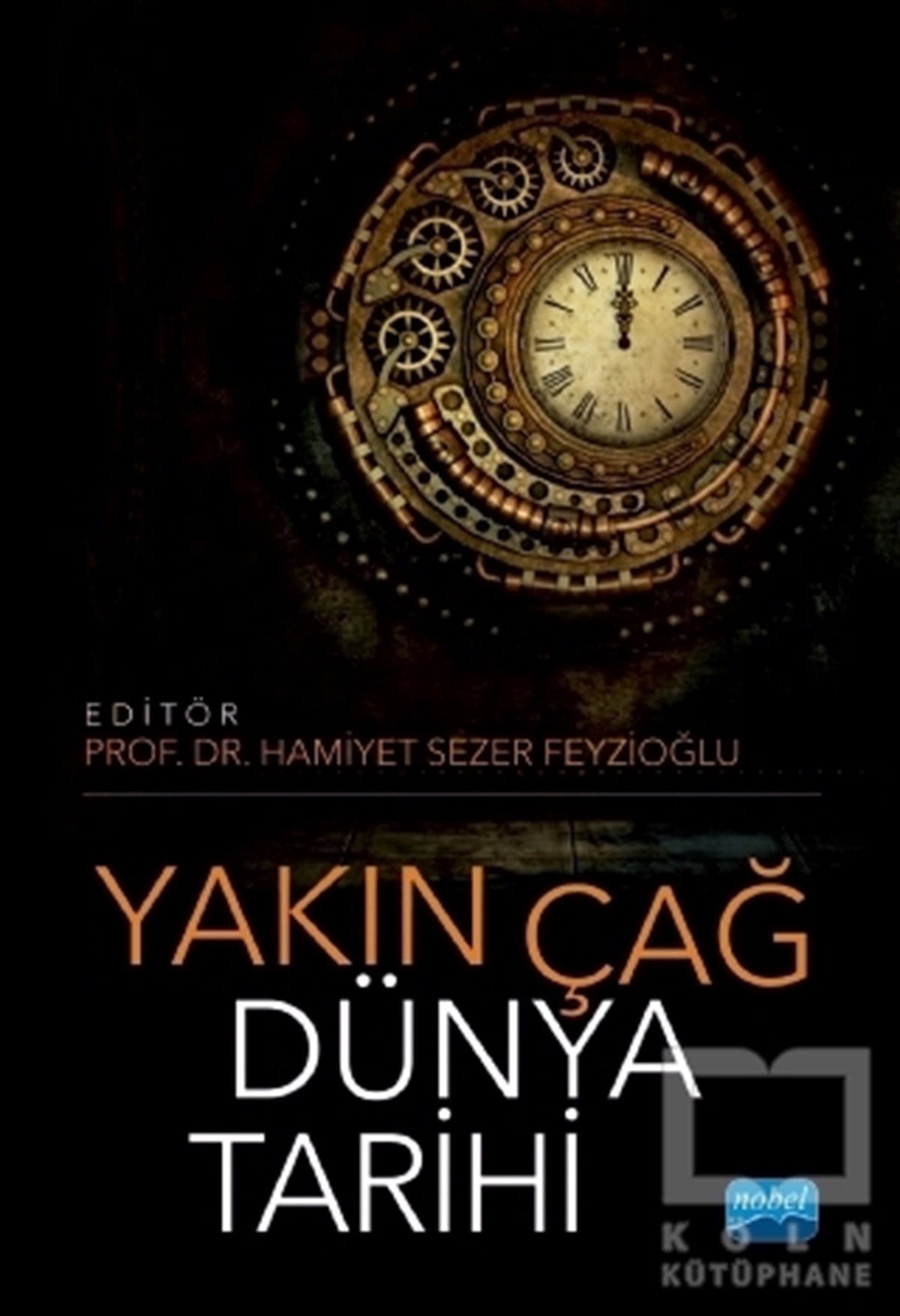 Cafer GülerDünya Tarihi KitaplarıYakın Çağ Dünya Tarihi