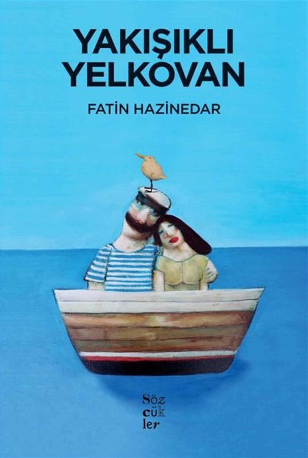 Fatin HazinedarTürk ŞiiriYakışıklı Yelkovan