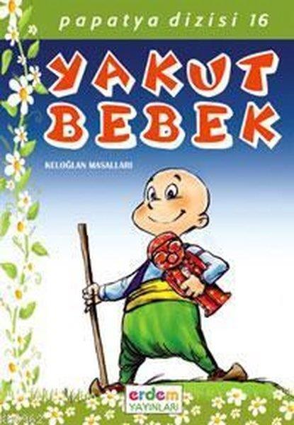 KolektifÇocuk Gençlik RomanlarıYakut Bebek - Keloğlan Masalları