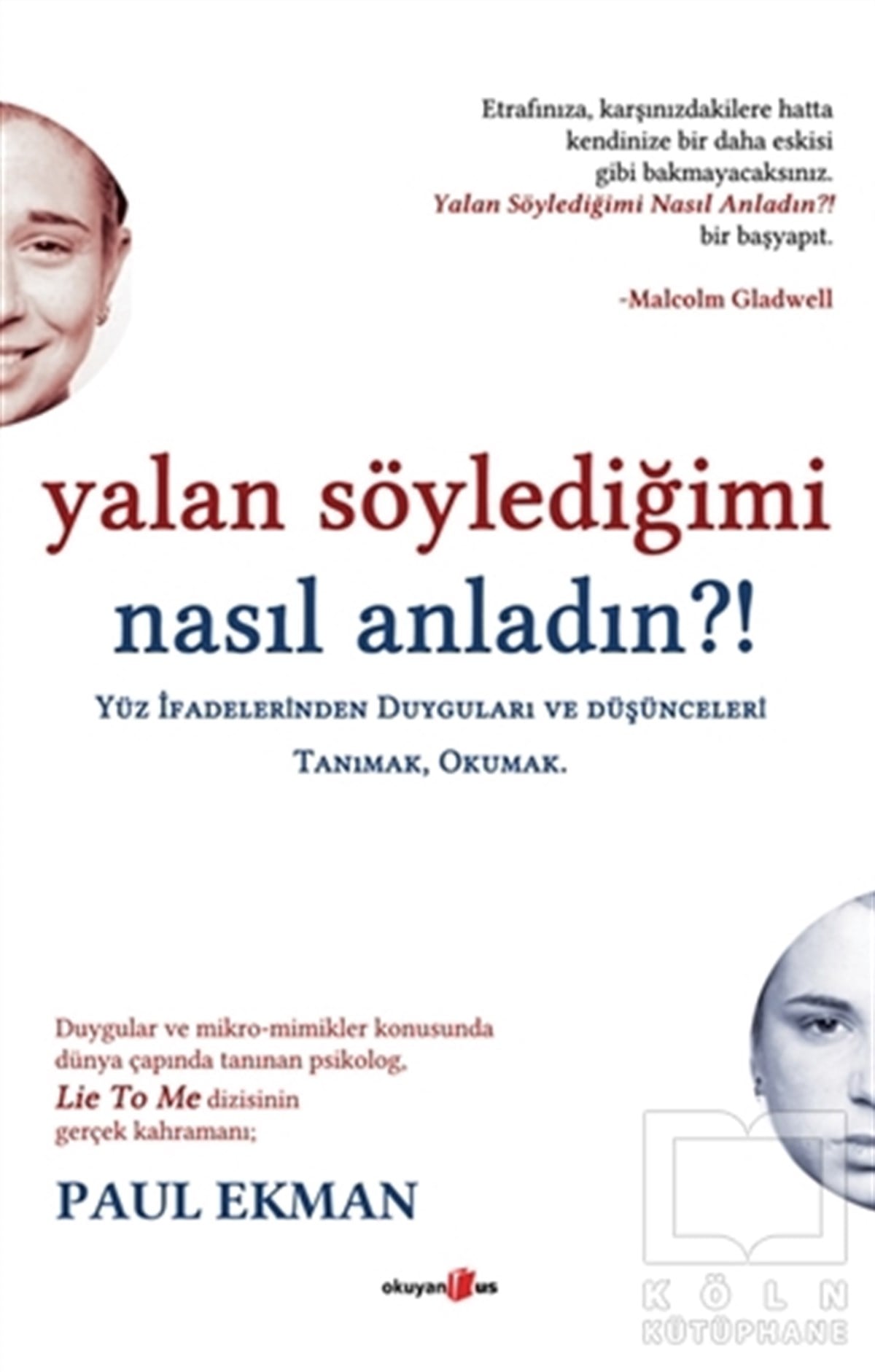Paul EkmanDiğerYalan Söylediğimi Nasıl Anladın?!