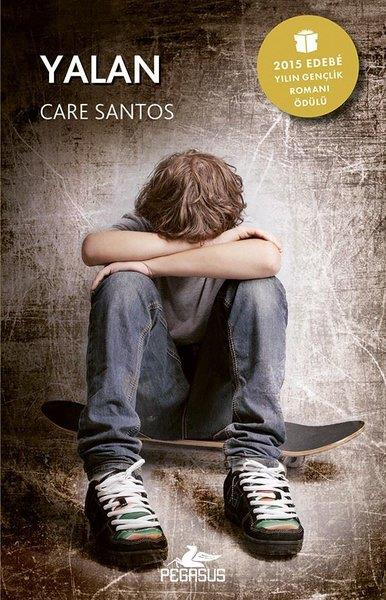 Care SantosÇocuk Gençlik RomanlarıYalan - Yalan Serisi 1