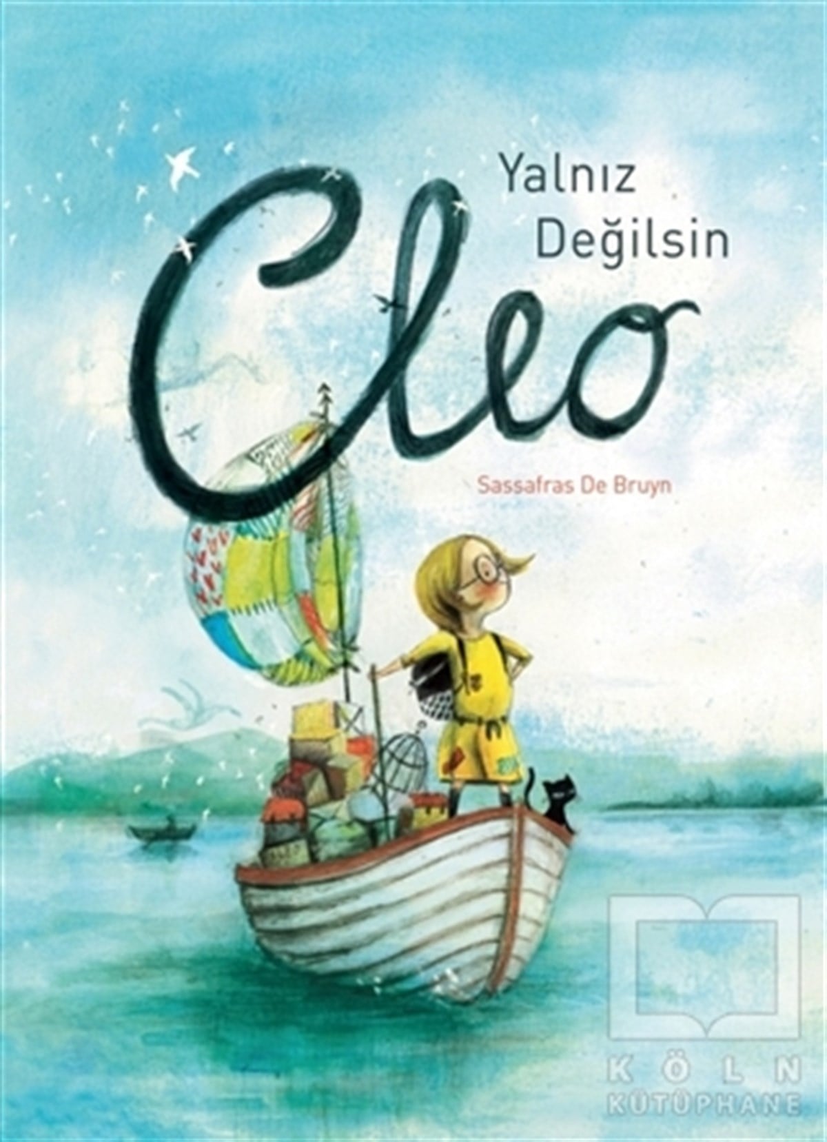 Sassafras De BruynHikayelerYalnız Değilsin Cleo