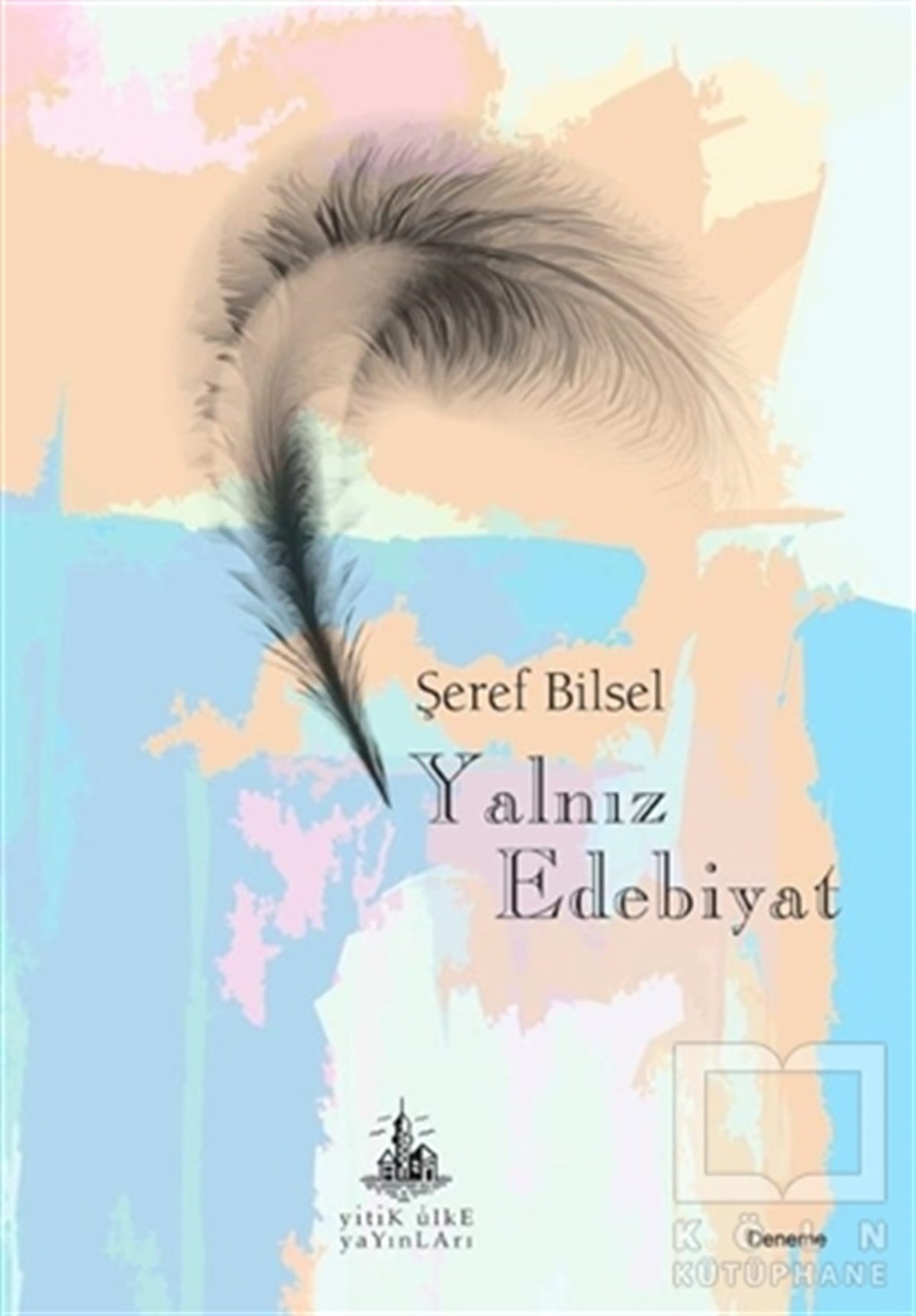 Şeref BilselAraştırma-İnceleme-ReferansYalnız Edebiyat