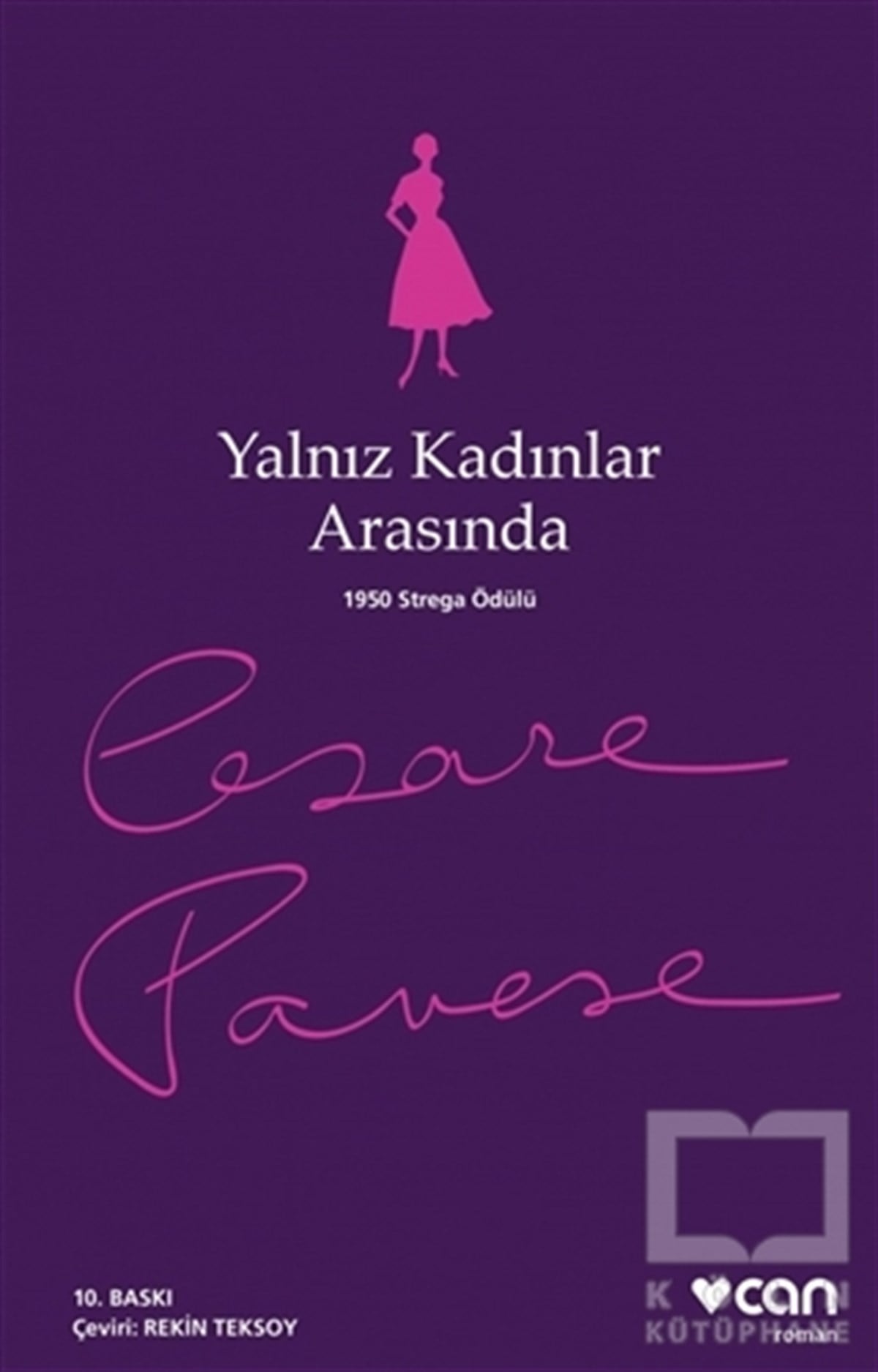 Cesare Paveseİtalyan EdebiyatıYalnız Kadınlar Arasında