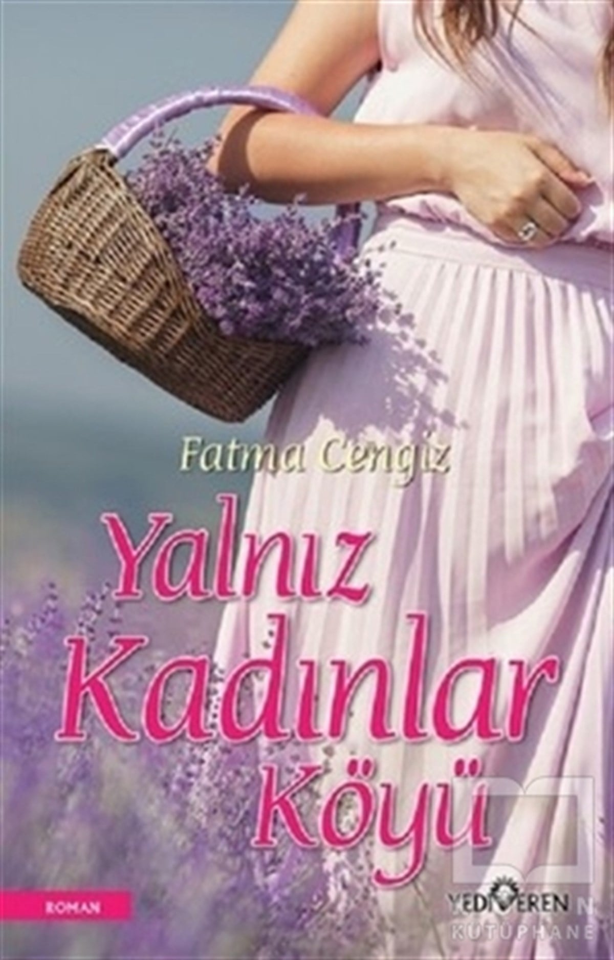 Fatma CengizRomanYalnız Kadınlar Köyü