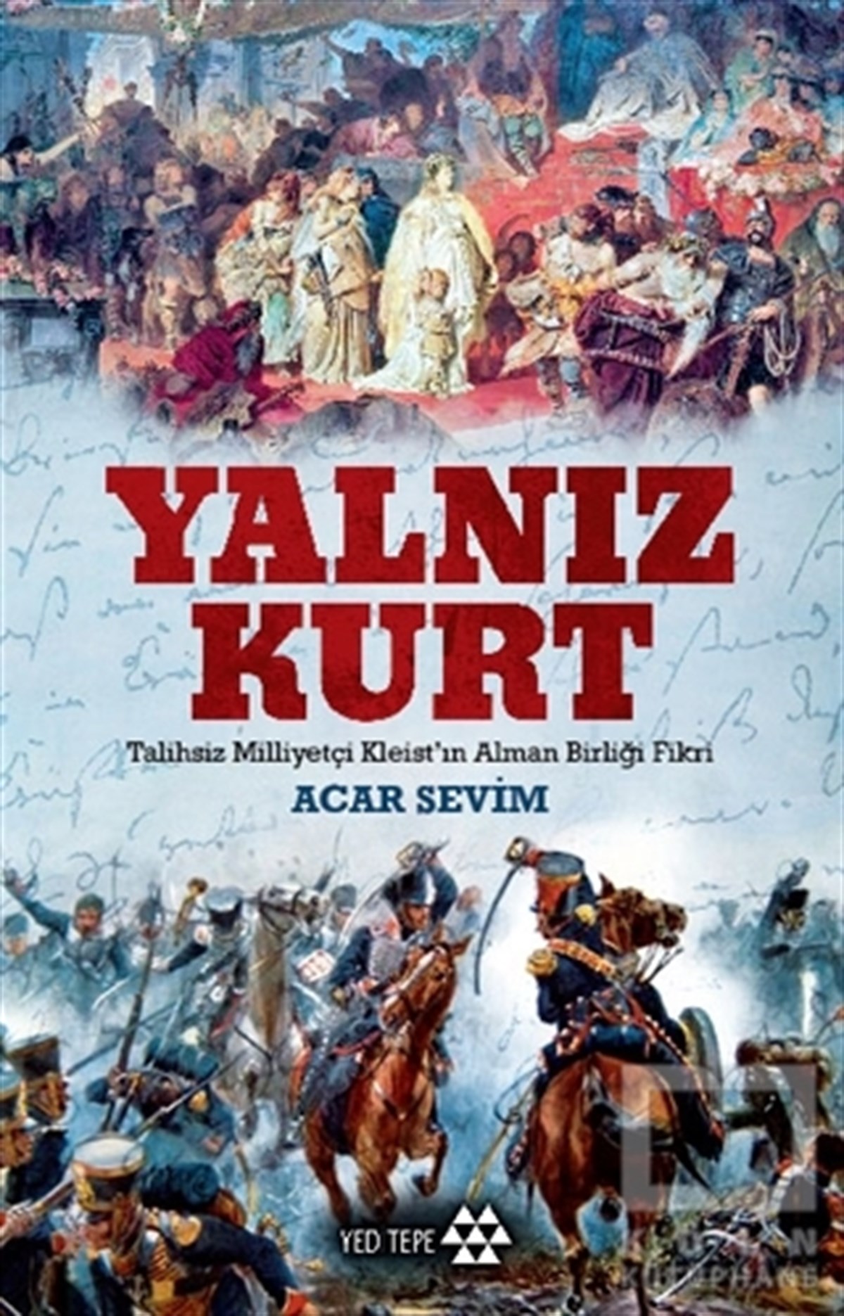 Acar SevimAraştırma - İncelemeYalnız Kurt