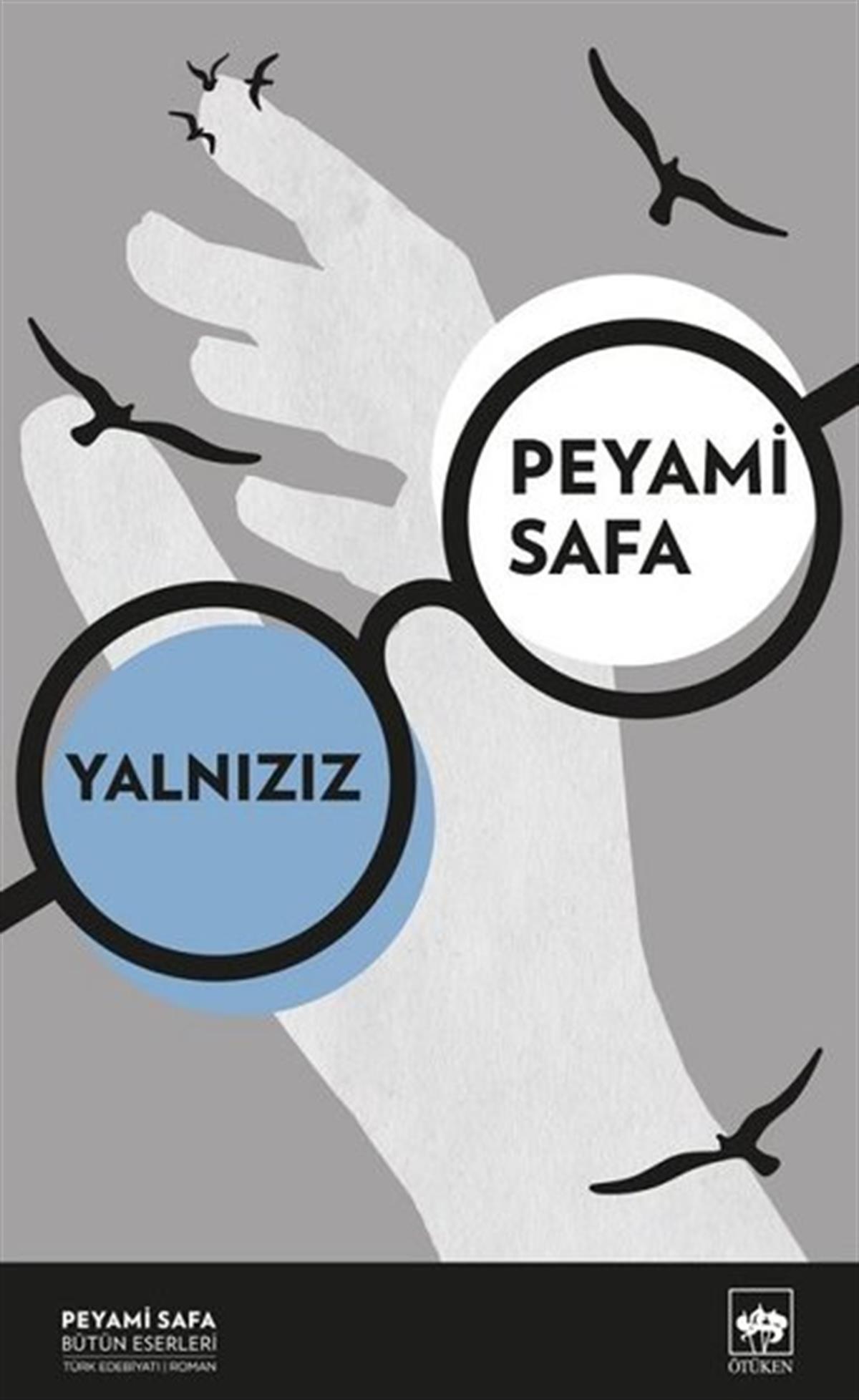 Peyami SafaTürk KlasikYalnızız