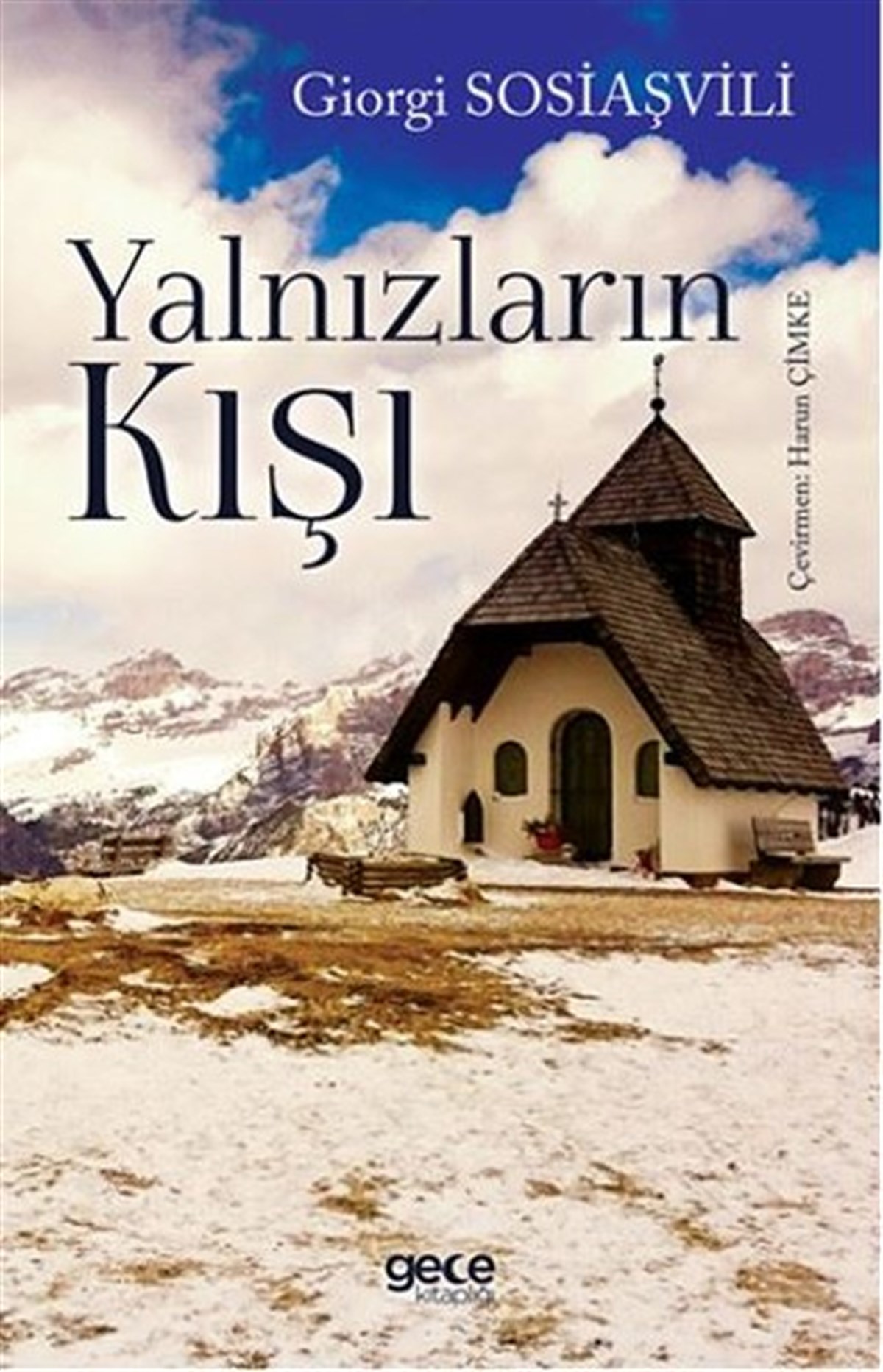 Giorgi SosiaşviliDünya ÖyküYalnızların Kışı