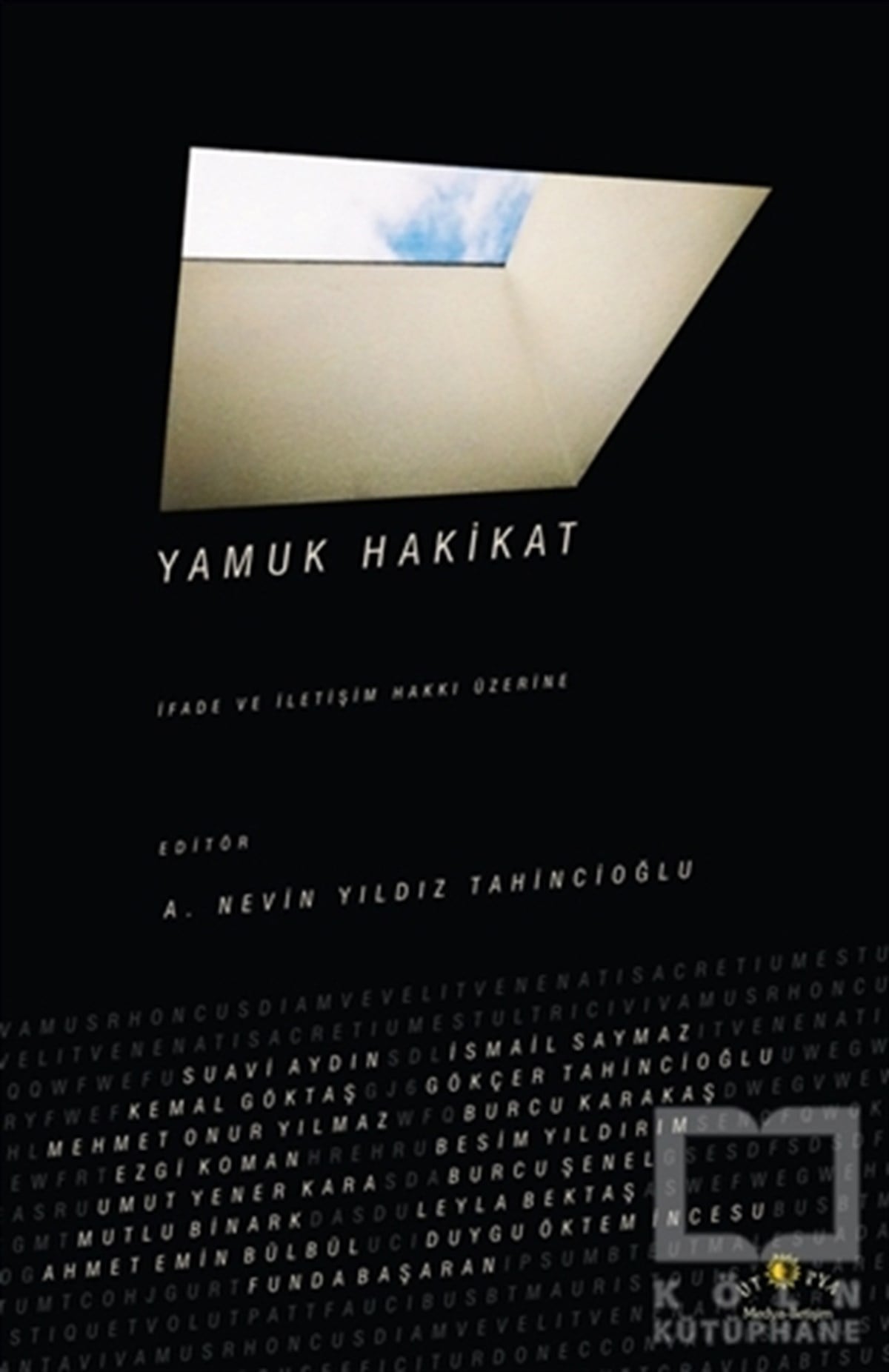 Kolektifİletişim - MedyaYamuk Hakikat