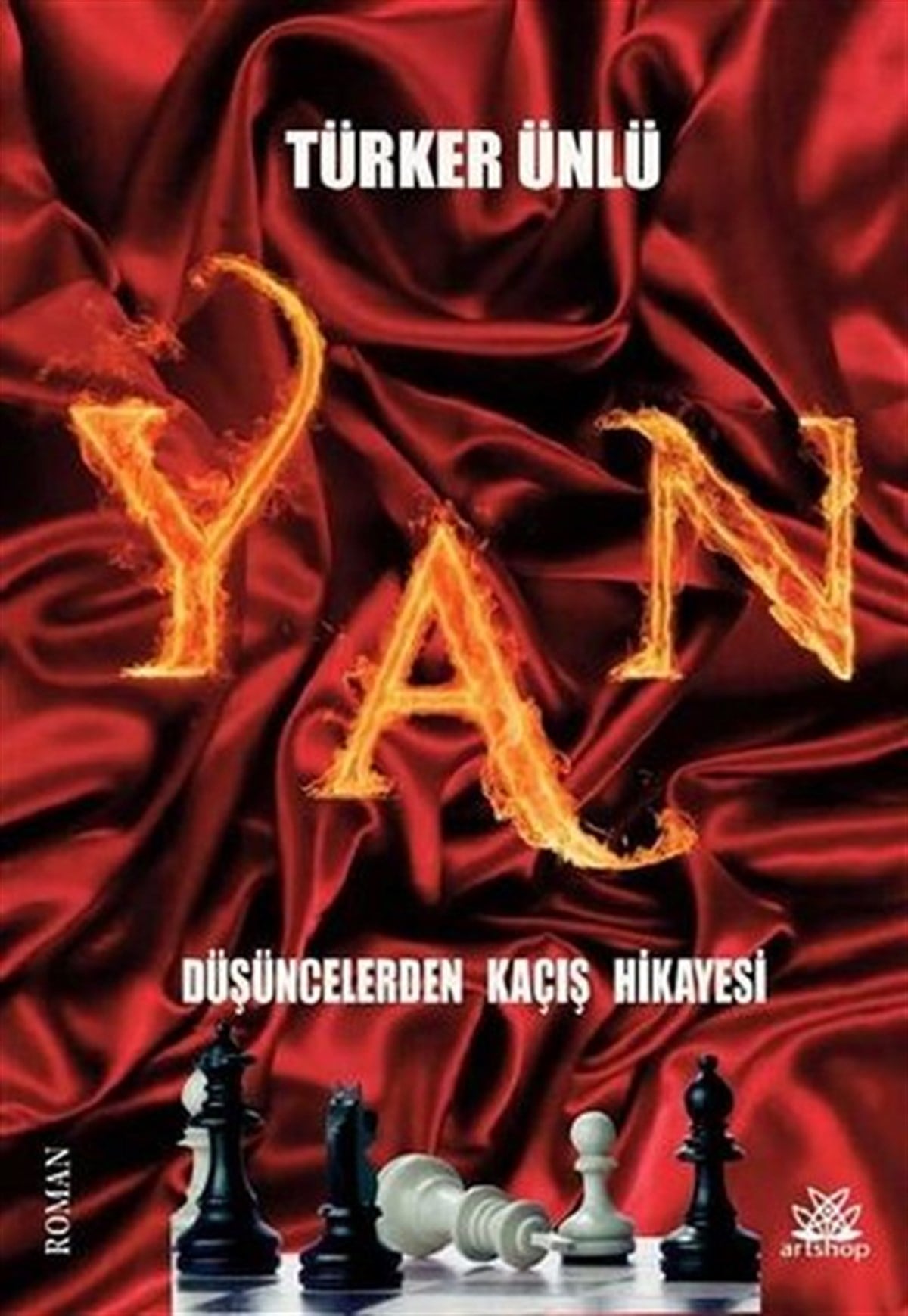 Türker ÜnlüTürkiye RomanYan - Düşüncelerden Kaçış Hikayesi
