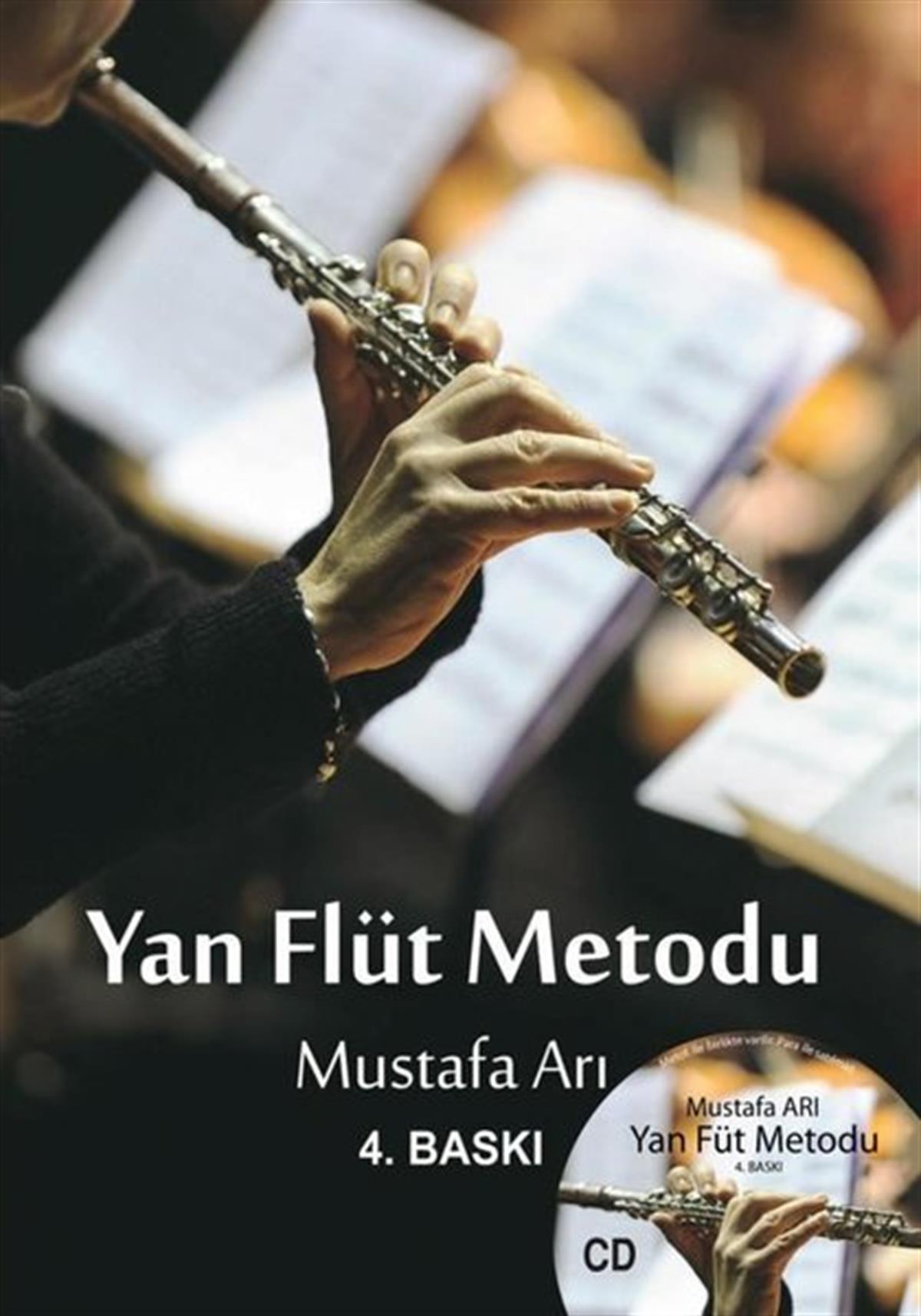 Mustafa ArıMüzik KitaplarıYan Flüt Metodu