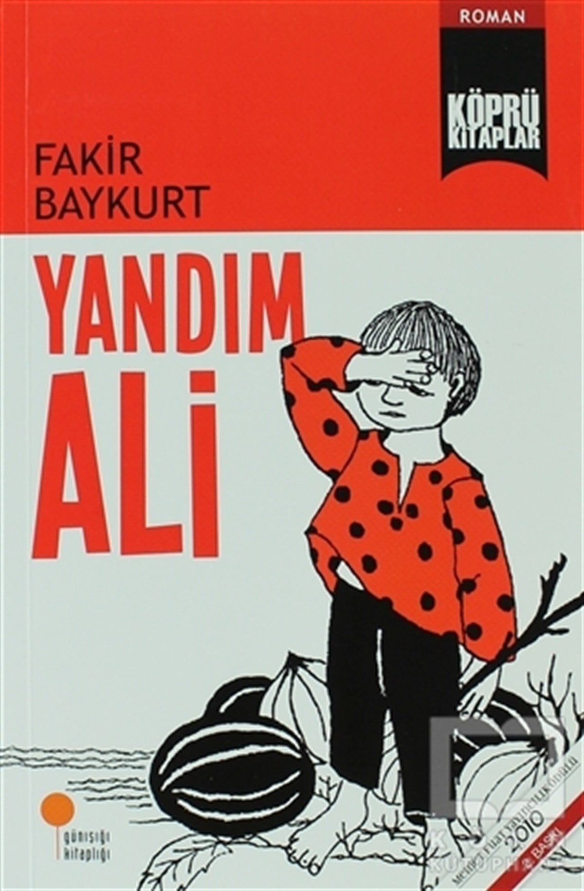 Fakir BaykurtRoman-ÖyküYandım Ali