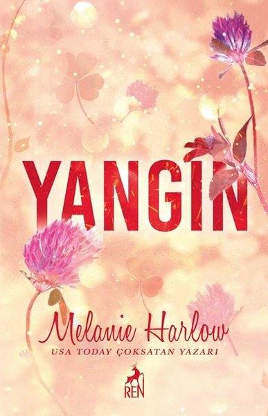 Melanie HarlowDünya RomanYangın