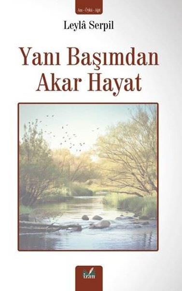 Leyla SerpilTürk RomaniYanı Başımdan Akar Hayat