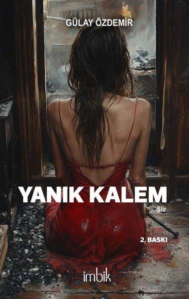 Gülay ÖzdemirTürk ŞiiriYanık Kalem