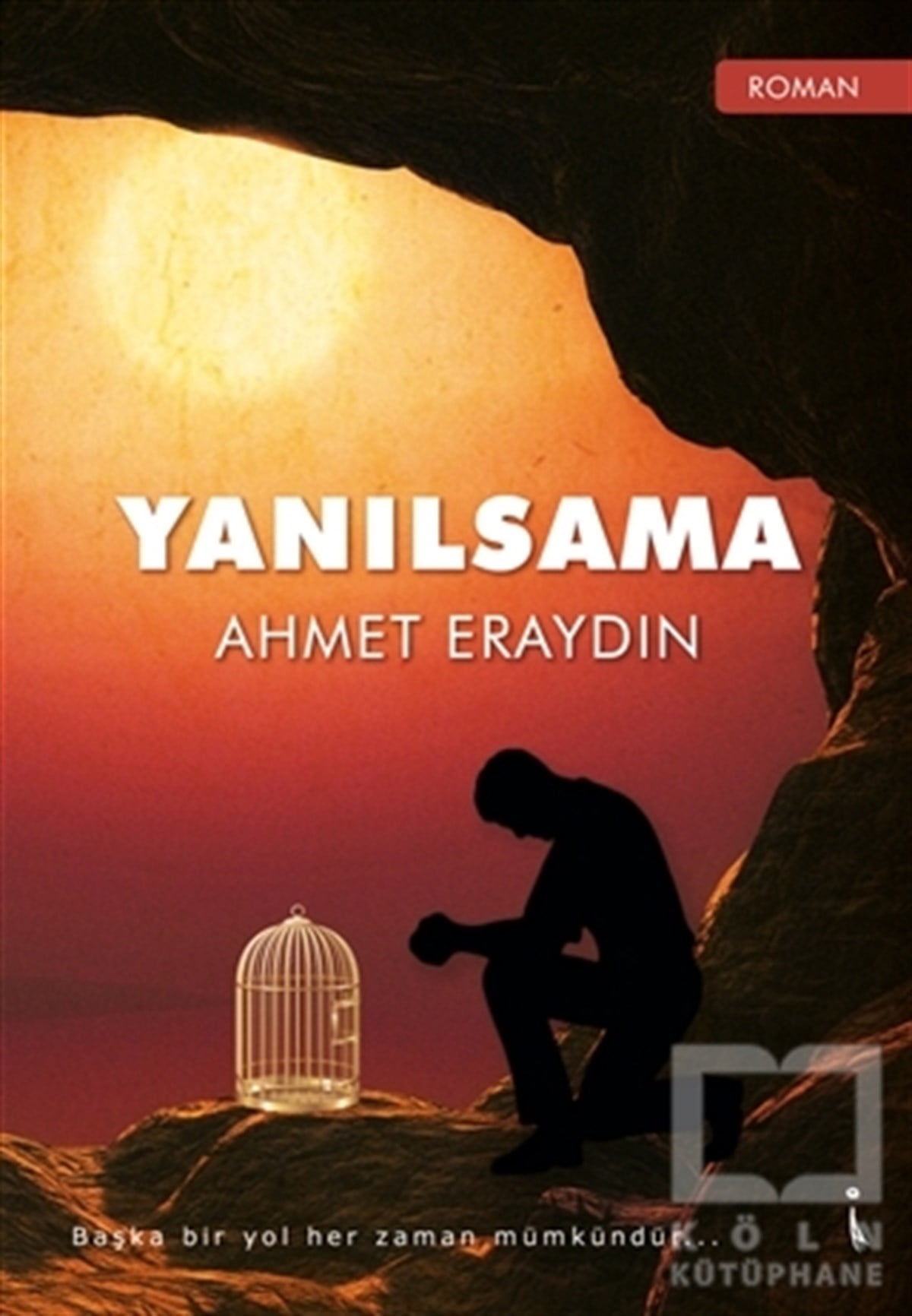 Ahmet EraydınTürkçe RomanlarYanılsama