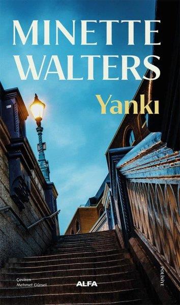 Minette WaltersPolisiye Romanlar & Cinayet RomanlarıYankı