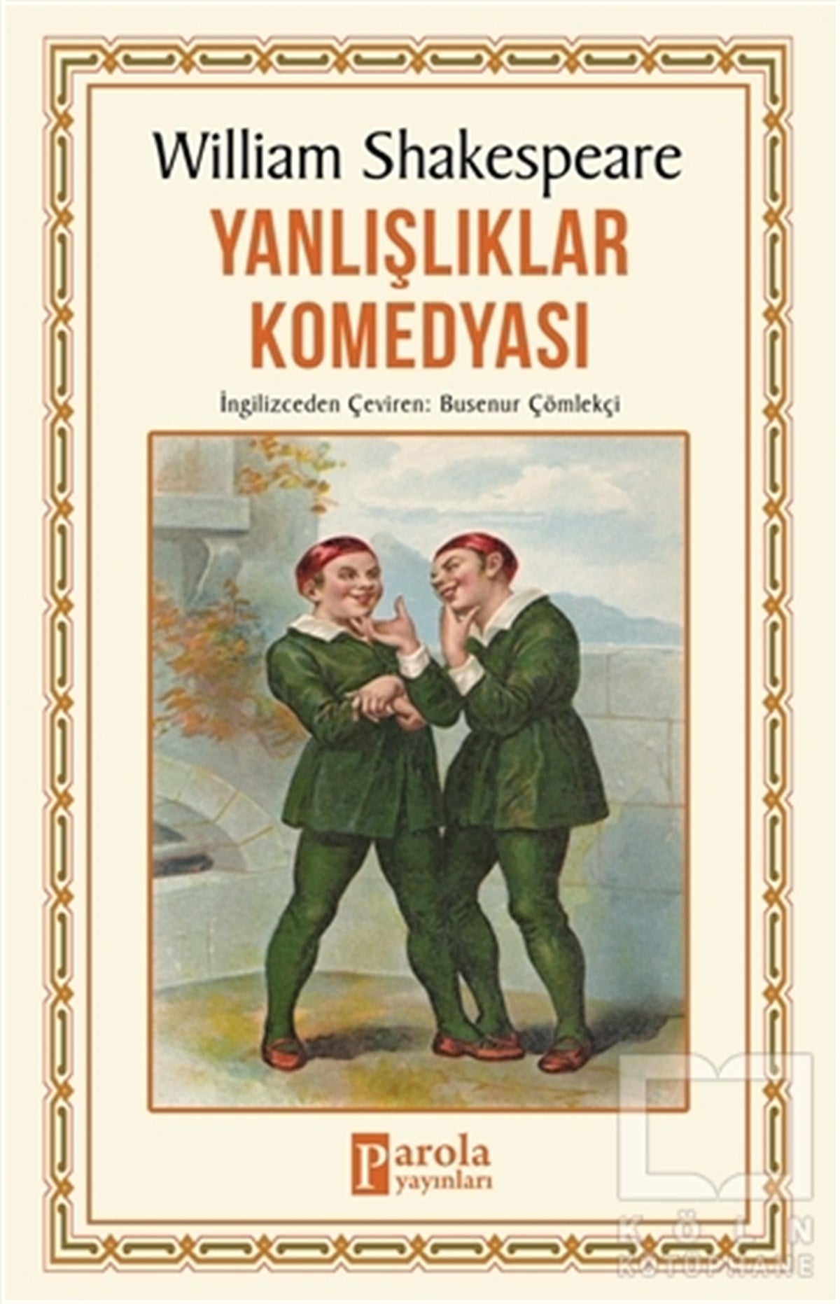 William ShakespeareOyun-OyuncakYanlışlıklar Komedyası