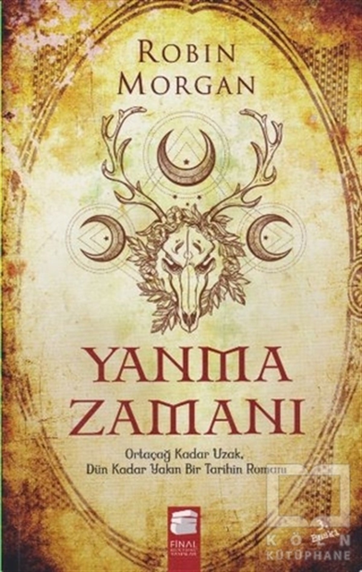 Robin MorganRomanYanma Zamanı