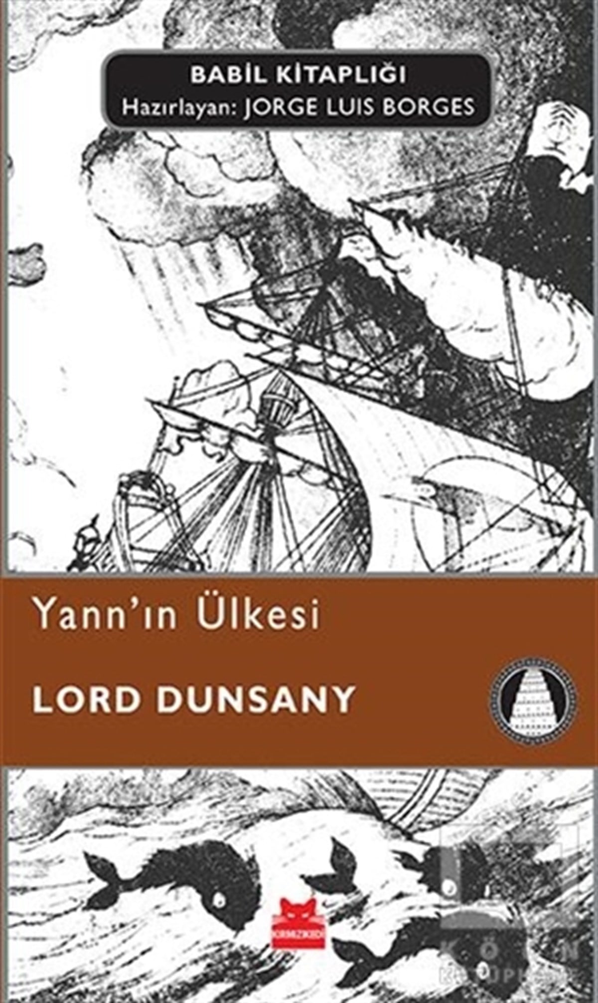 Lord DunsanyRomanYann’ın Ülkesi