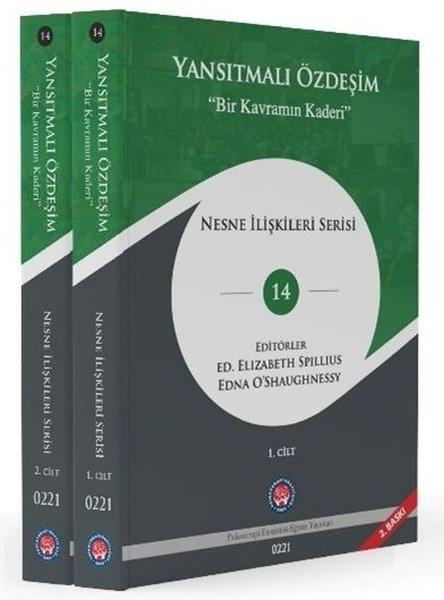 Edna O'ShaughnessyPsikoloji KitaplarıYansıtmalı Özdeşim - Bir Kavramın Kaderi Seti - 2 Kitap Takım