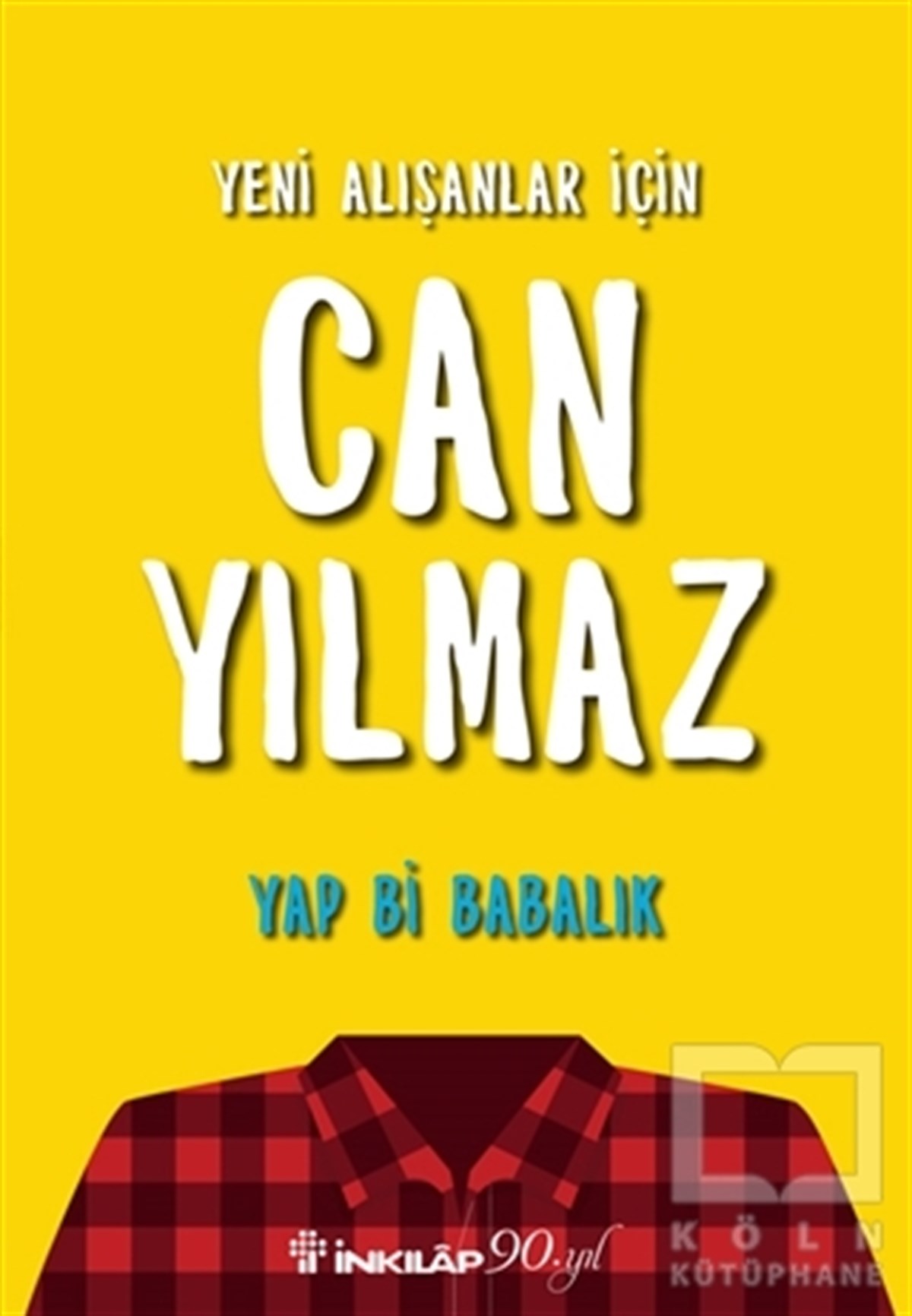Can YılmazDenemeYap Bi Babalık