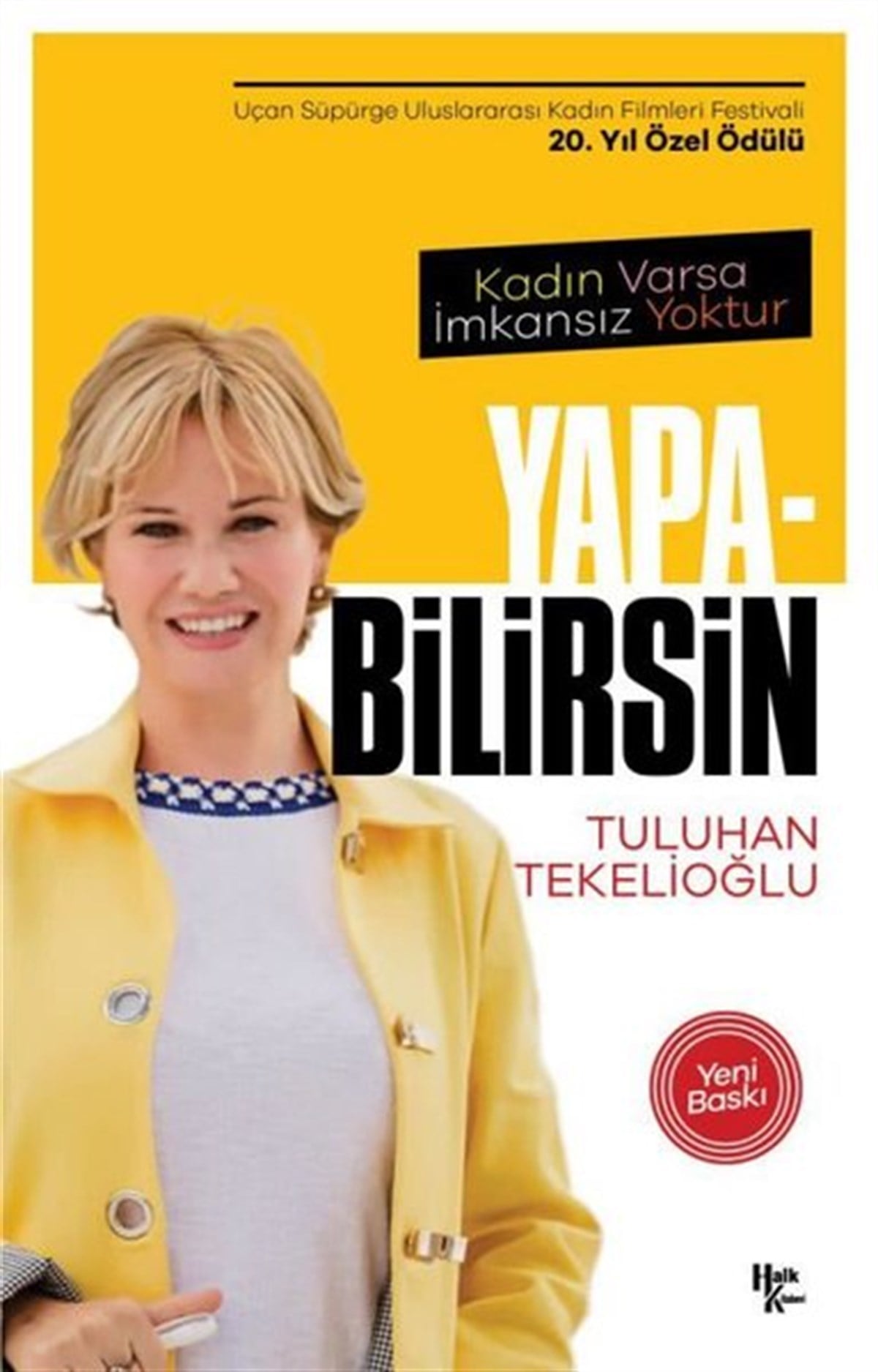 Tuluhan TekelioğluKadınYapabilirsin