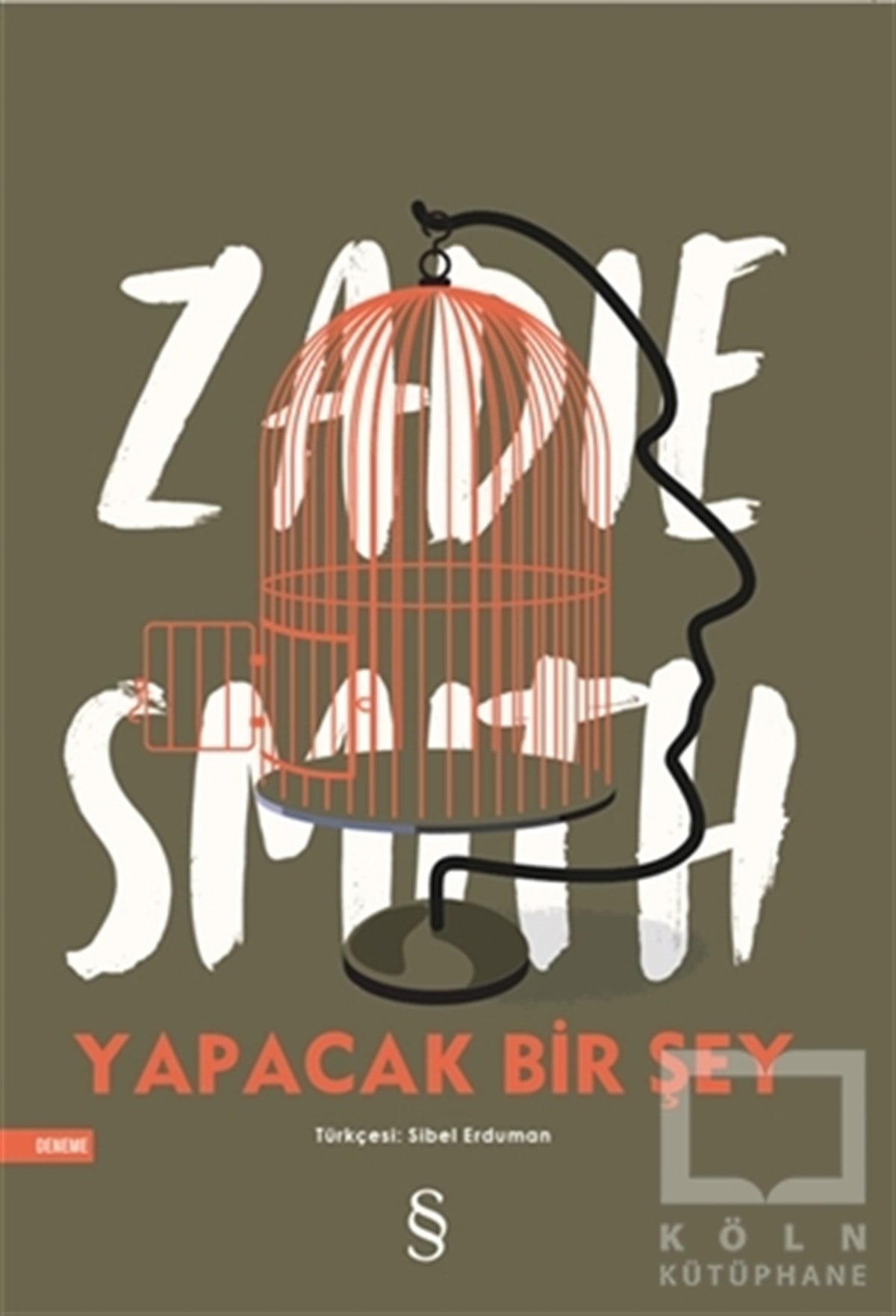 Zadie SmithDeneme KitaplarıYapacak Bir Şey