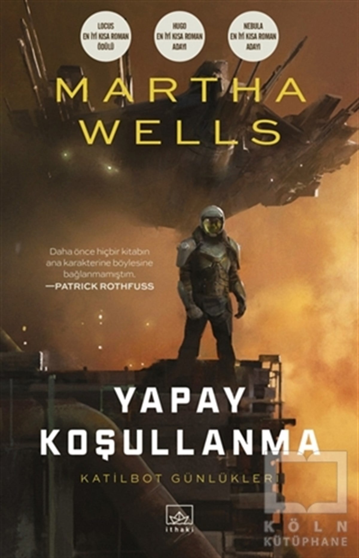 Martha WellsBilimkurguYapay Koşullanma