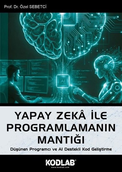 Özel SebetciDigerYapay Zeka İle Programlamanın Mantığı