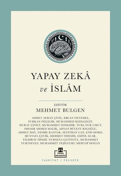 Kolektifİslami KitaplarYapay Zeka ve İslam