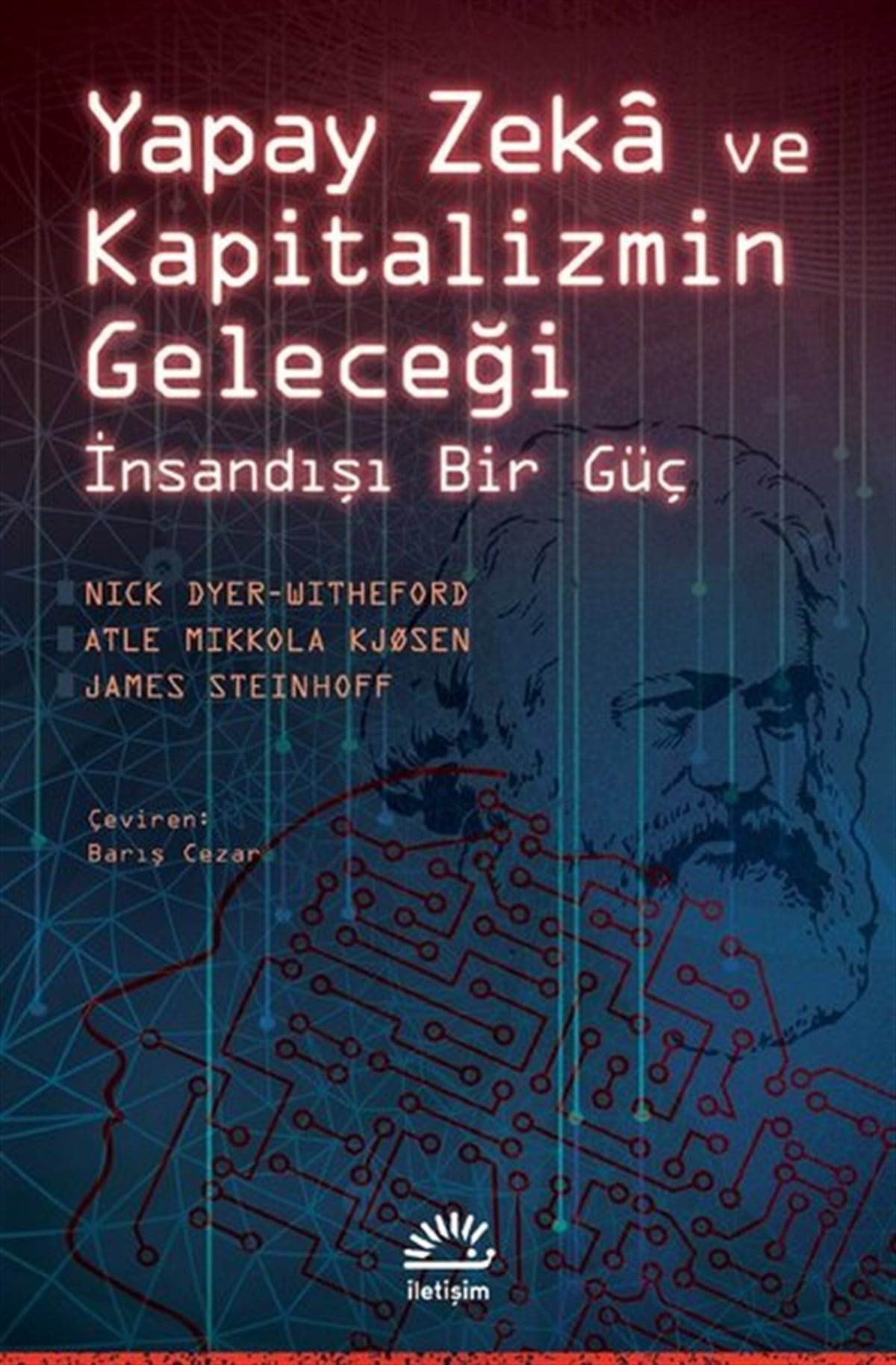 Atle Mikkola KjosenGenel Politika & Siyaset Bilim & Siyaset Tarihi KitaplarıYapay Zeka ve Kapitalizmin Geleceği - İnsandışı Bir Güç