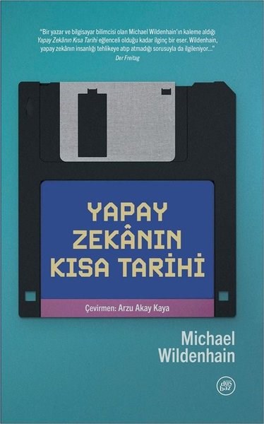 Michael WildenhainDigerYapay Zekanın Kısa Tarihi