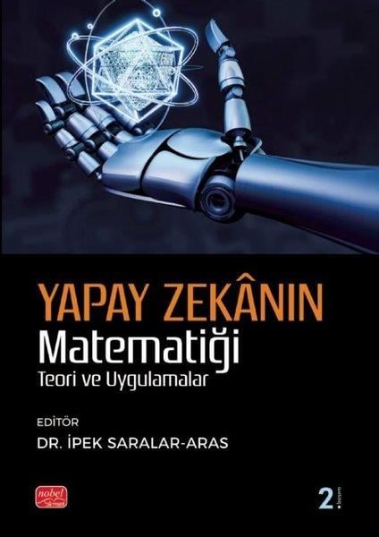 KolektifDigerYapay Zekanın Matematiği - Teori ve Uygulama