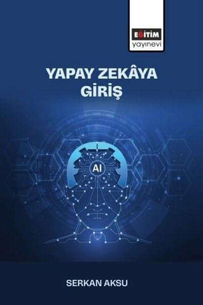 Serkan AksuDigerYapay Zekaya Giriş