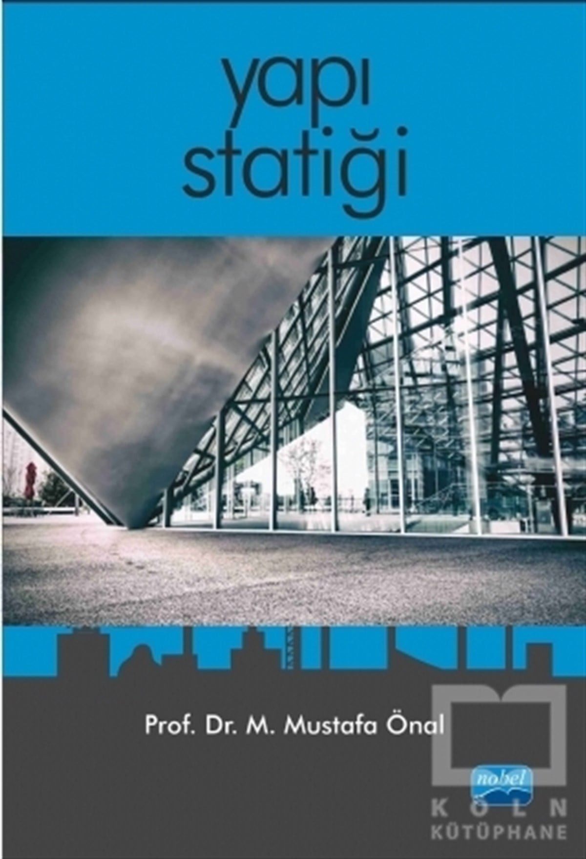 M. Mustafa ÖnalMühendislikYapı Statiği
