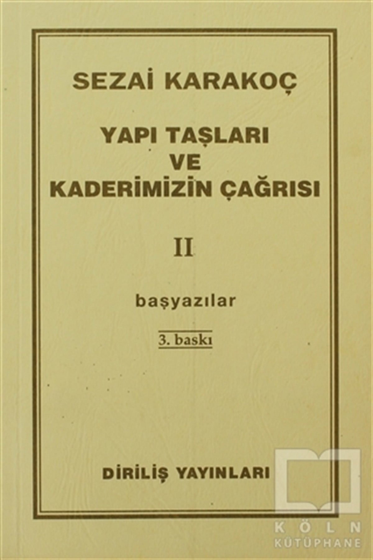 Sezai KarakoçTasavvuf - Mezhepler - TarikatlarYapı Taşları ve Kaderimizin Çağrısı 2