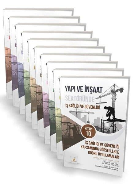 Muhammed Nurullah AcarYönetim / İş Geliştirme / KaliteYapı ve İnşaat Sektöründe İş Sağlığı ve Güvenliği Seti - 10 Kitap Takım