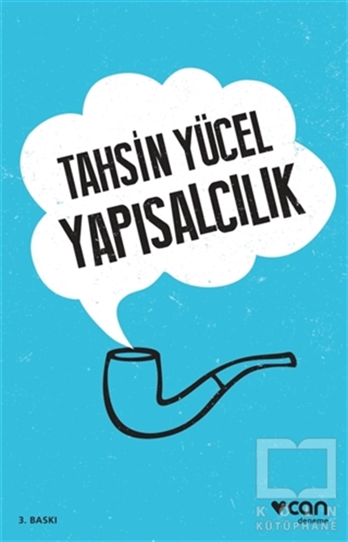 Tahsin YücelDenemeYapısalcılık