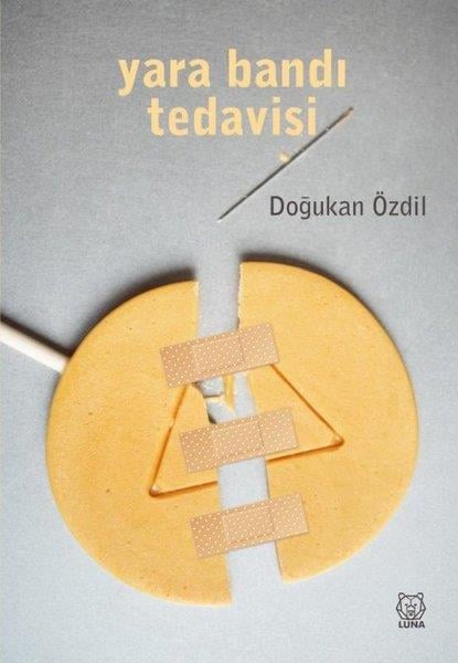 Doğukan ÖzdilHikaye (Öykü) KitaplarıYara Bandı Tedavisi