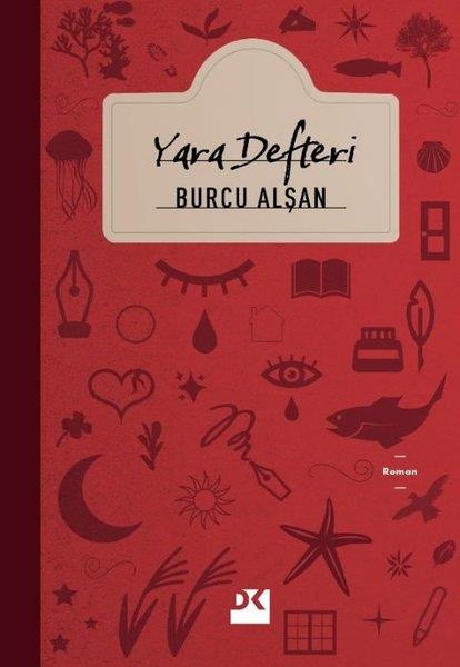 Burcu AlşanTürk RomaniYara Defteri