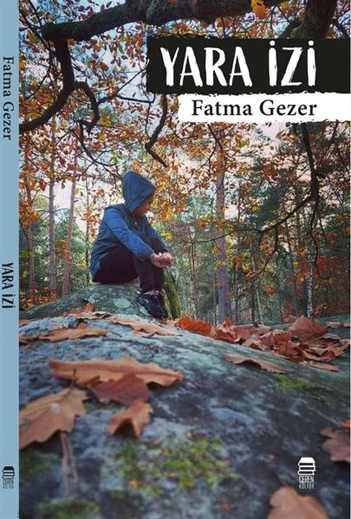 Fatma GezerTürk ŞiiriYara İzi