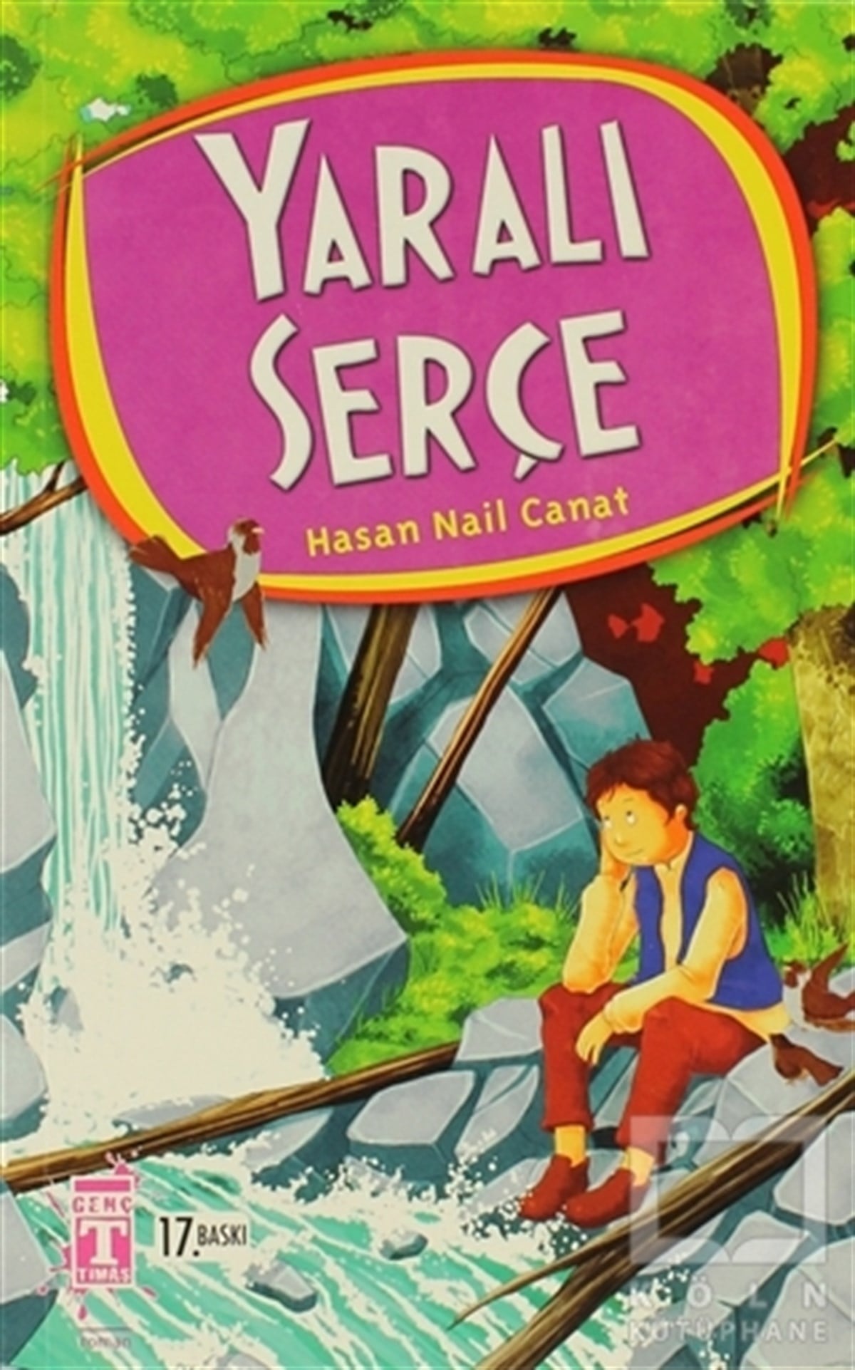 Hasan Nail CanatRoman-ÖyküYaralı Serçe